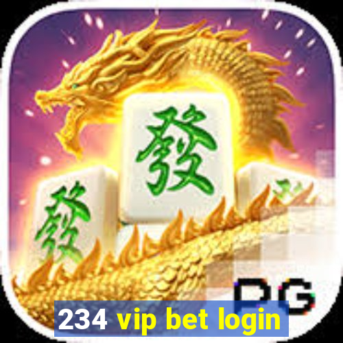 234 vip bet login